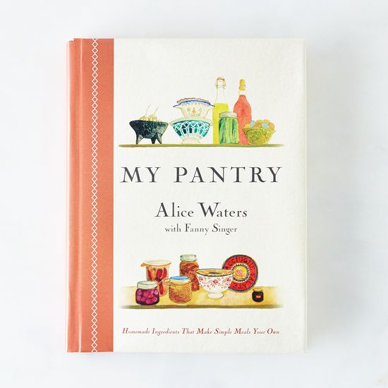 My Pantry, by Alice Waters, Signed Copy