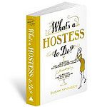 What's a hostess to do?