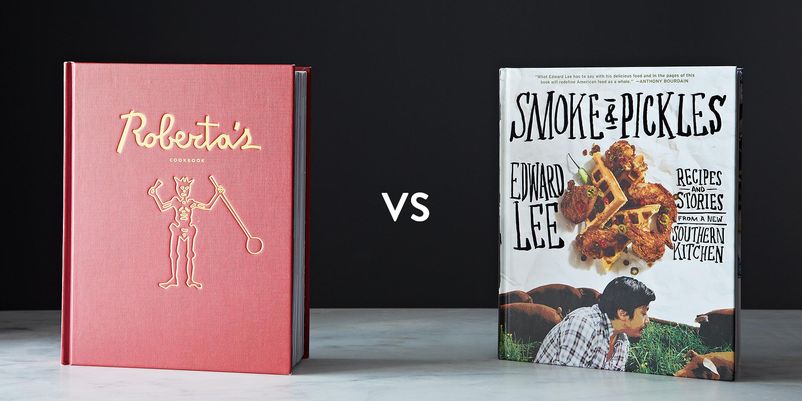 Roberta's Cookbook vs. Smoke and Pickles