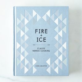 Fire + Ice: Classic Nordic Cooking, Signed Copy