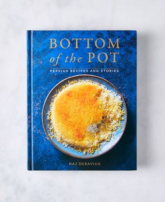 Bottom of the Pot: Persian Recipes and Stories 